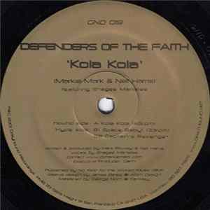 Defenders Of The Faith - Kola Kola Mp3
