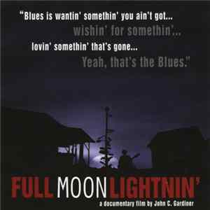 Floyd Lee & His Mean Blues Band - Full Moon Lightnin' Mp3