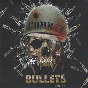 Various - Combat Bullets Vol 1.0 Mp3
