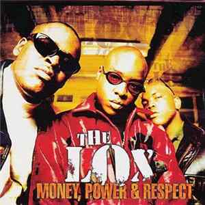 The Lox - Money, Power & Respect Mp3