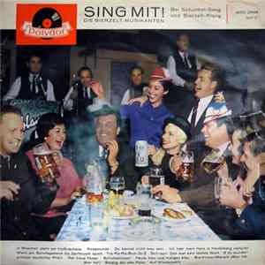Die Bierzelt-Musikanten - Sing Mit! Bei Schunkel-Sang Und Bierzelt-Klang Mp3