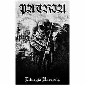 Patria - Liturgia Haeresis Mp3