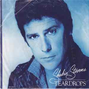 Shakin' Stevens - Teardrops Mp3
