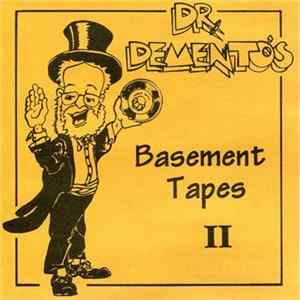 Dr. Demento - Dr. Demento's Basement Tapes II Mp3