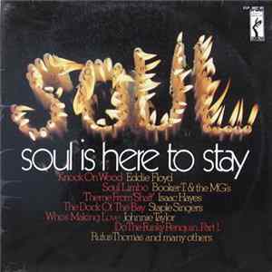 Various - Soul Is Here To Stay Mp3