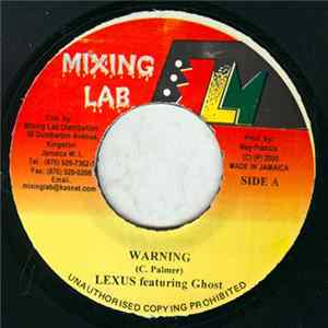 Lexus Featuring Ghost / Zally - Warning / Stop Talk Mp3