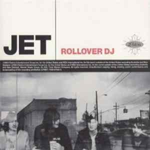 Jet - Rollover DJ Mp3