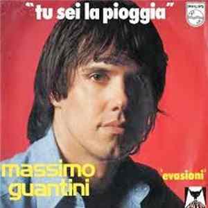 Massimo Guantini - Tu Sei La Pioggia Mp3