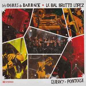 Les Ogres De Barback - Quercy-Pontoise Mp3