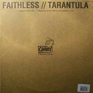 Faithless - Tarantula Mp3