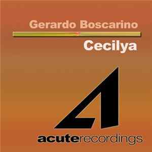 Gerardo Boscarino - Cecilya Mp3
