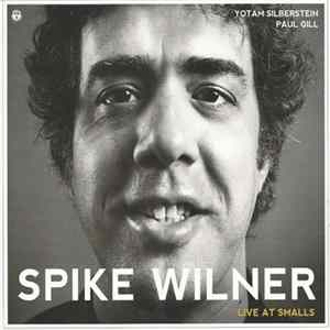 Spike Wilner - Live At Smalls Mp3