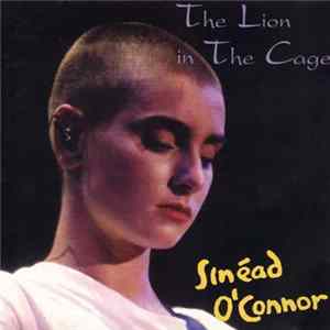 Sinéad O'Connor - The Lion In The Cage Mp3