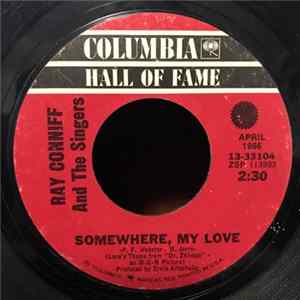 Ray Conniff And The Singers - Somewhere, My Love / Lookin' For Love Mp3
