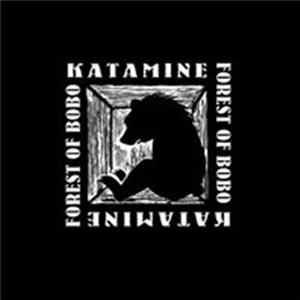 Katamine - Forest Of Bobo Mp3