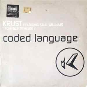 Krust Featuring Saul Williams - Coded Language (Roni Size Remixes) Mp3