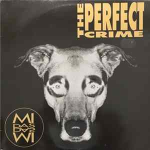 The Perfect Crime - Midas Mp3
