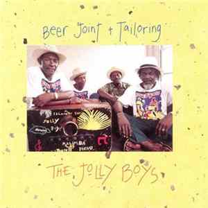The Jolly Boys - Beer Joint & Tailoring Mp3