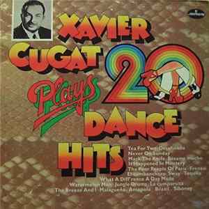 Xavier Cugat - Plays 20 Dance Hits Mp3