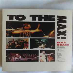 Max Roach - To The Max! Mp3