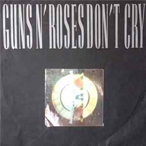 Guns N' Roses - Don't Cry Mp3