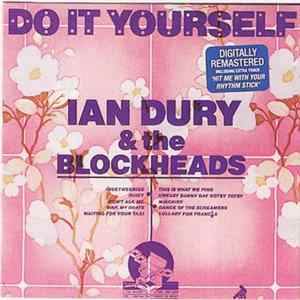 Ian Dury And The Blockheads - Do It Yourself Mp3