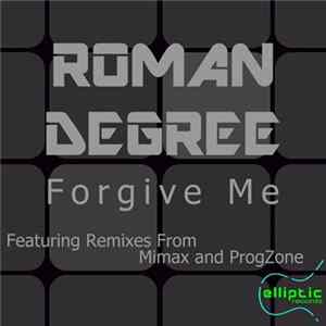 Roman Degree - Forgive Me Mp3