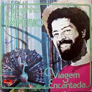 Jorginho Do Império - Viagem Encantada Mp3