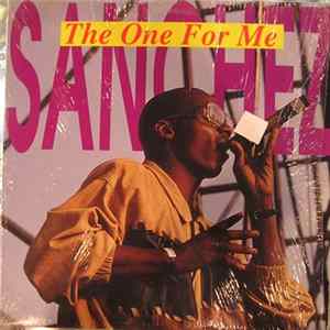 Sanchez - The One For Me Mp3