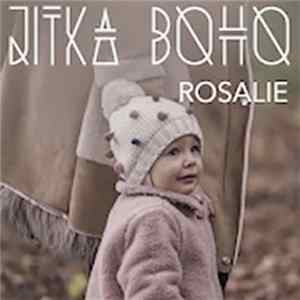 Jitka Boho - Rosalie Mp3