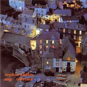 Stephǎn Whitlan - Map Reference Mp3