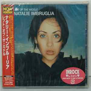 Natalie Imbruglia = ナタリー・インブルーリア - Left Of The Middle = レフト・オブ・ザ・ミドル Mp3