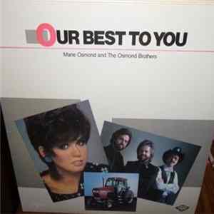 Marie Osmond And The Osmond Brothers - Our Best to You Mp3