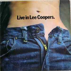 Unknown Artist - Live In Lee Coopers Mp3
