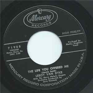 Leroy Van Dyke With The Merry Melody Singers - The Life You Offered Me Mp3