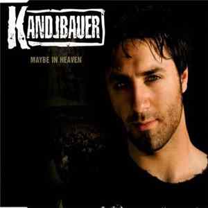 Kandlbauer - Maybe In Heaven Mp3