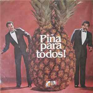 Juan Piña - Piña Para Todos Mp3