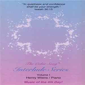 Henry Wiens - Interlude Series Volume 1 Mp3