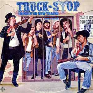 Truck-Stop - Truckin' On New Tracks Mp3