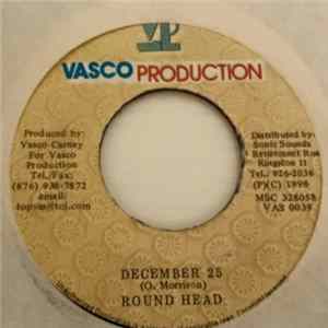Round Head - December 25 Mp3