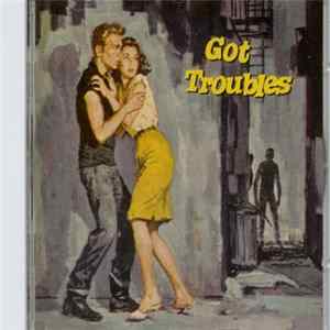 Various - Got Troubles Mp3