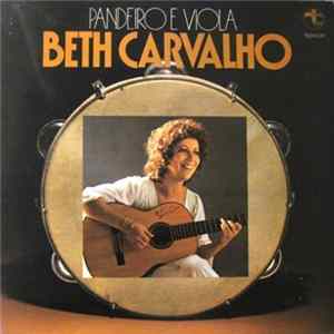 Beth Carvalho - Pandeiro E Viola Mp3