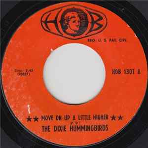The Dixie Hummingbirds - Move On Up A Little Higher Mp3