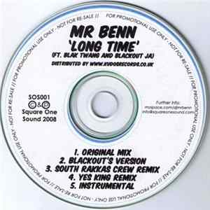 Mr. Benn Featuring Blak Twang & Blackout Ja - Long Time Mp3