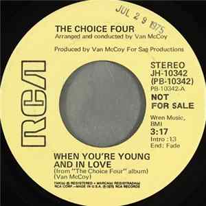 The Choice Four - When You're Young And In Love Mp3