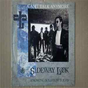 Sideway Look - Can'T Talk Anymore Mp3