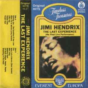 Jimi Hendrix - The Last Experience (His Final Live Performance) Mp3
