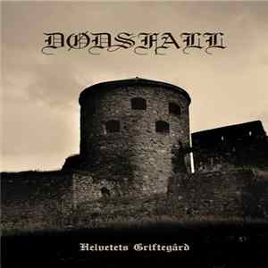 Dødsfall - Helvetets griftegård Mp3