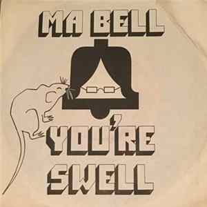 Joey Reynolds - Ma Bell You're Swell Mp3