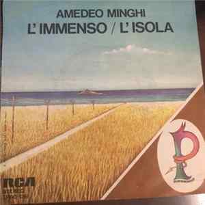 Amedeo Minghi E Pandemonium - L'Immenso / L'Isola Mp3